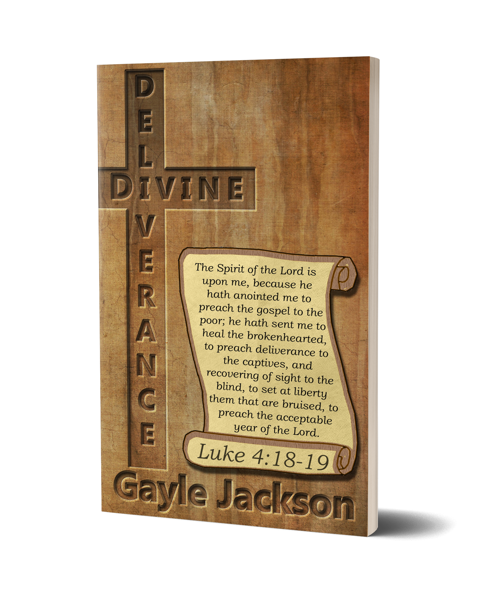 Divine Deliverance by Gayle Jackson